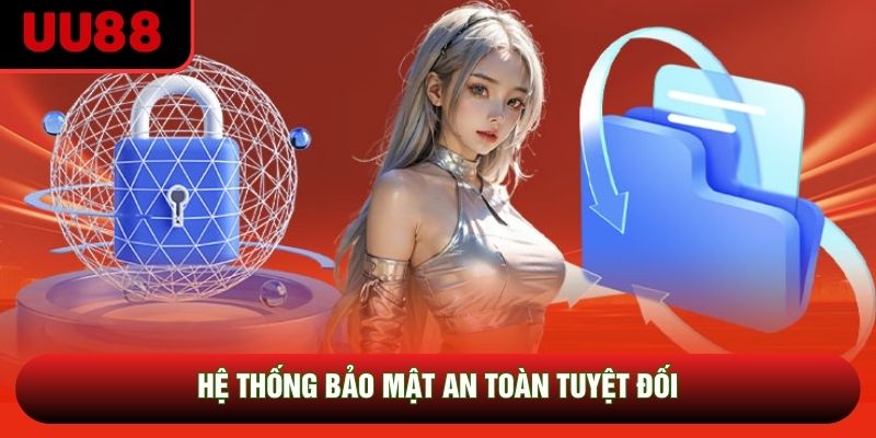 Hệ thống bảo mật đa tầng tiên tiến tại UU88